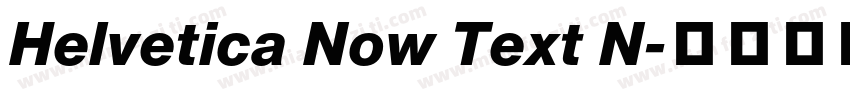 Helvetica Now Text N字体转换